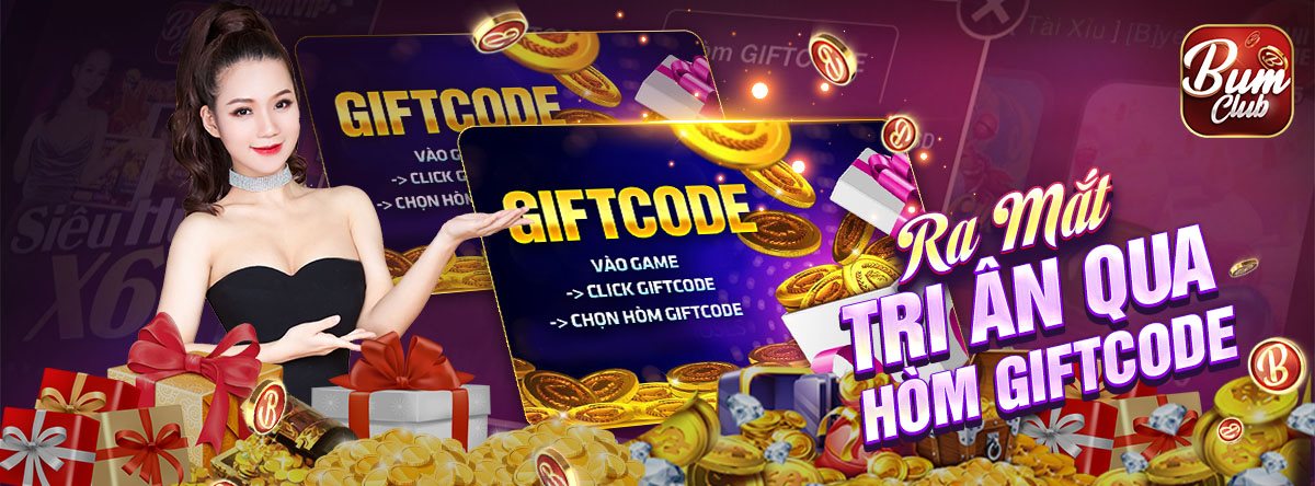 Gift Code Bum Club miễn phí